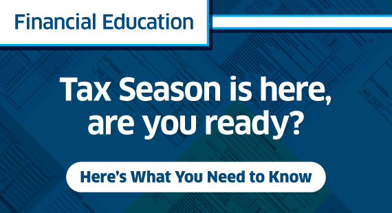 Tax season is here, are you ready?